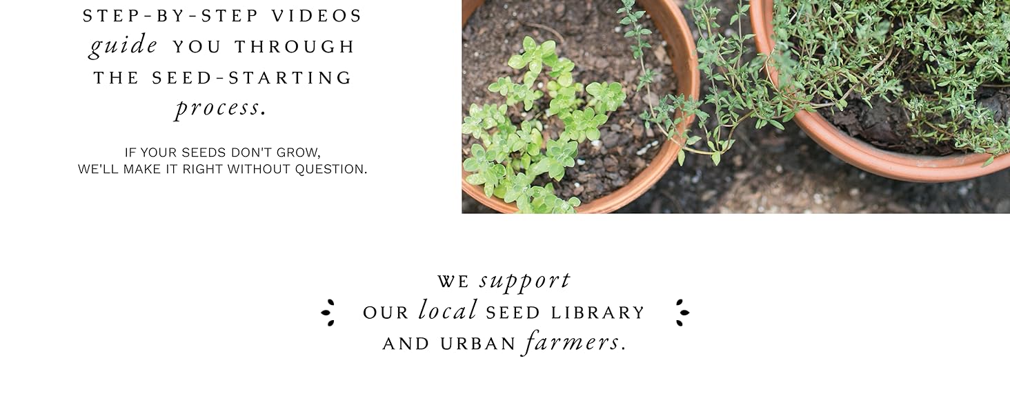 We support our local seed library and urban farmers.
